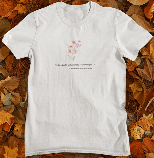 A Truth Universally Acknowledged T-Shirt