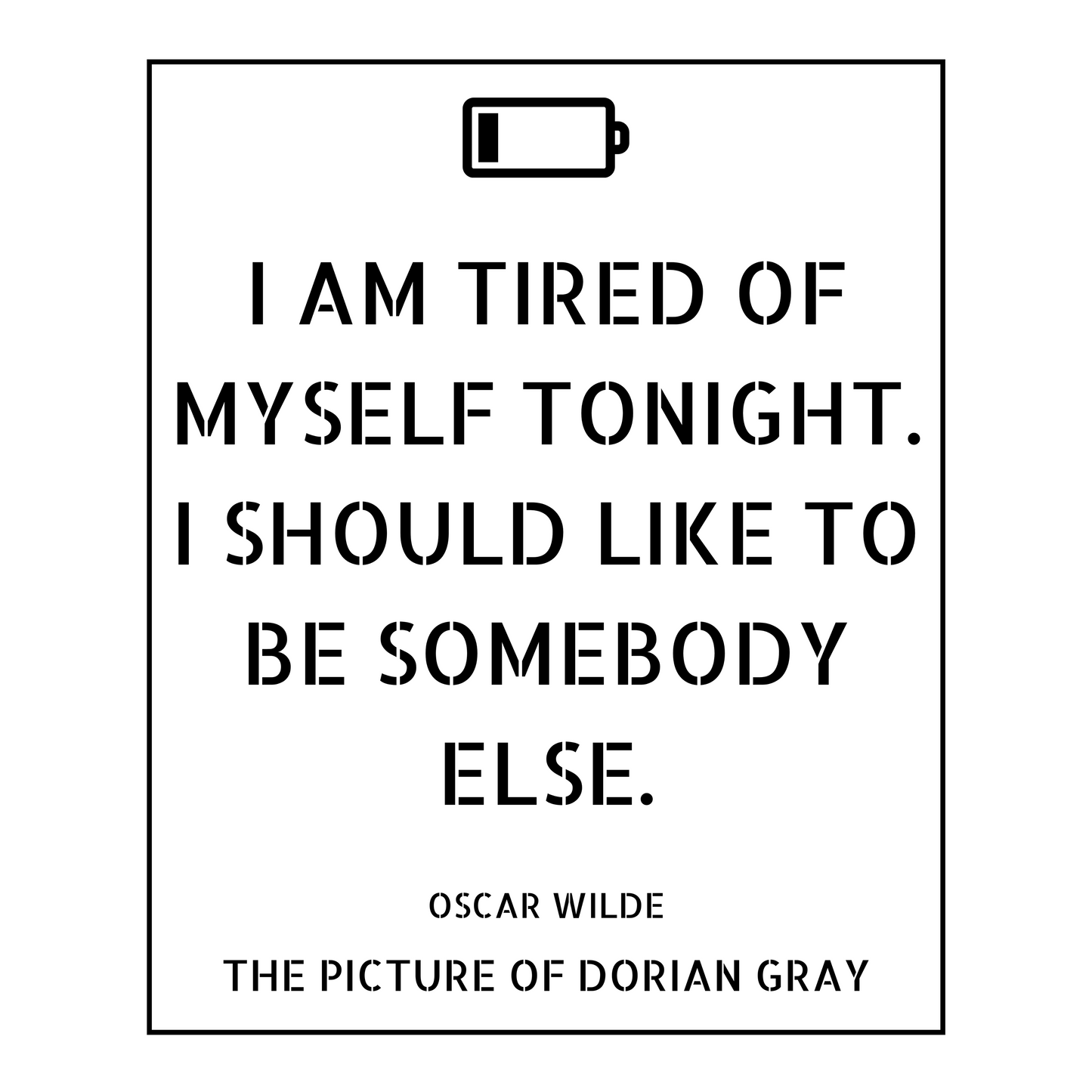 The Picture of Dorian Gray 'I Am Tired of Myself' Oversized T-Shirt
