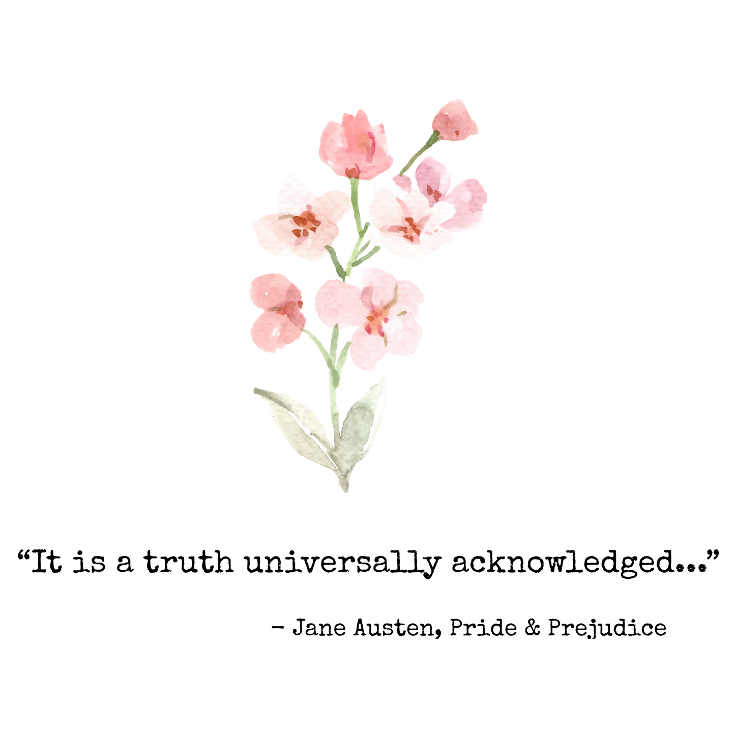 Classic T-Shirt | It Is A Truth Universally Acknowledged