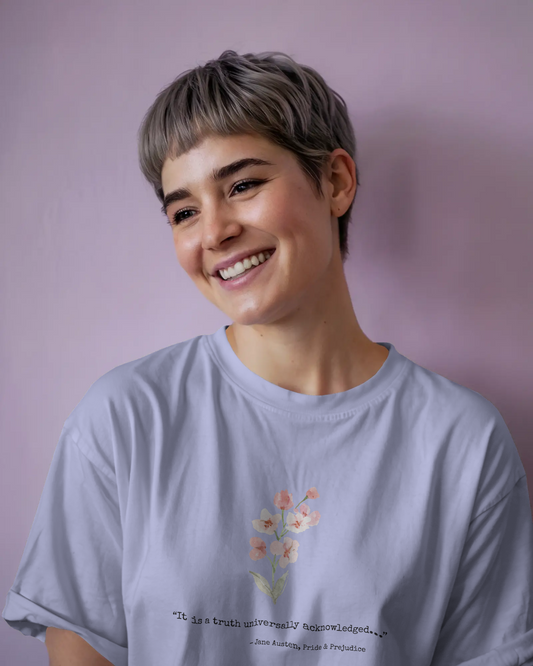 Oversized T-Shirt | It Is A Truth Universally Acknowledged