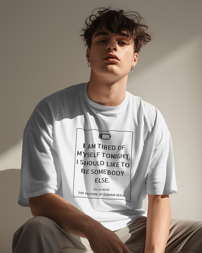 The Picture of Dorian Gray 'I Am Tired of Myself' Oversized T-Shirt